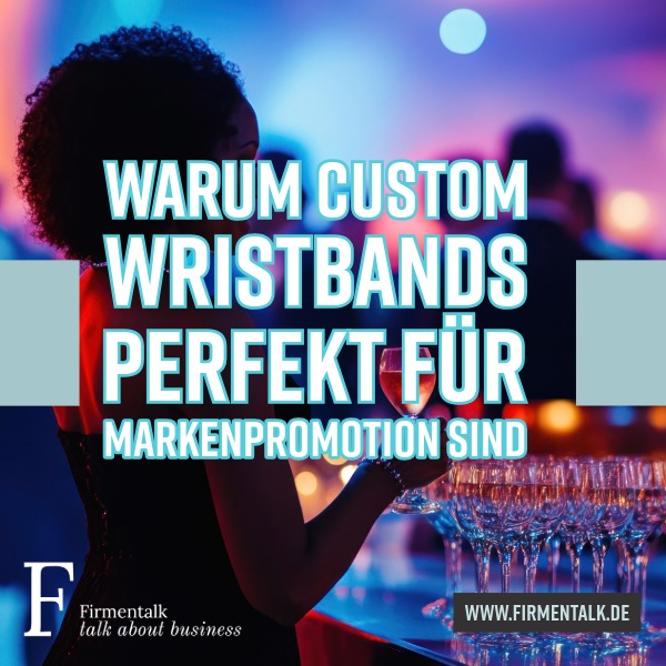 Warum Custom Wristbands perfekt für Markenpromotion sind